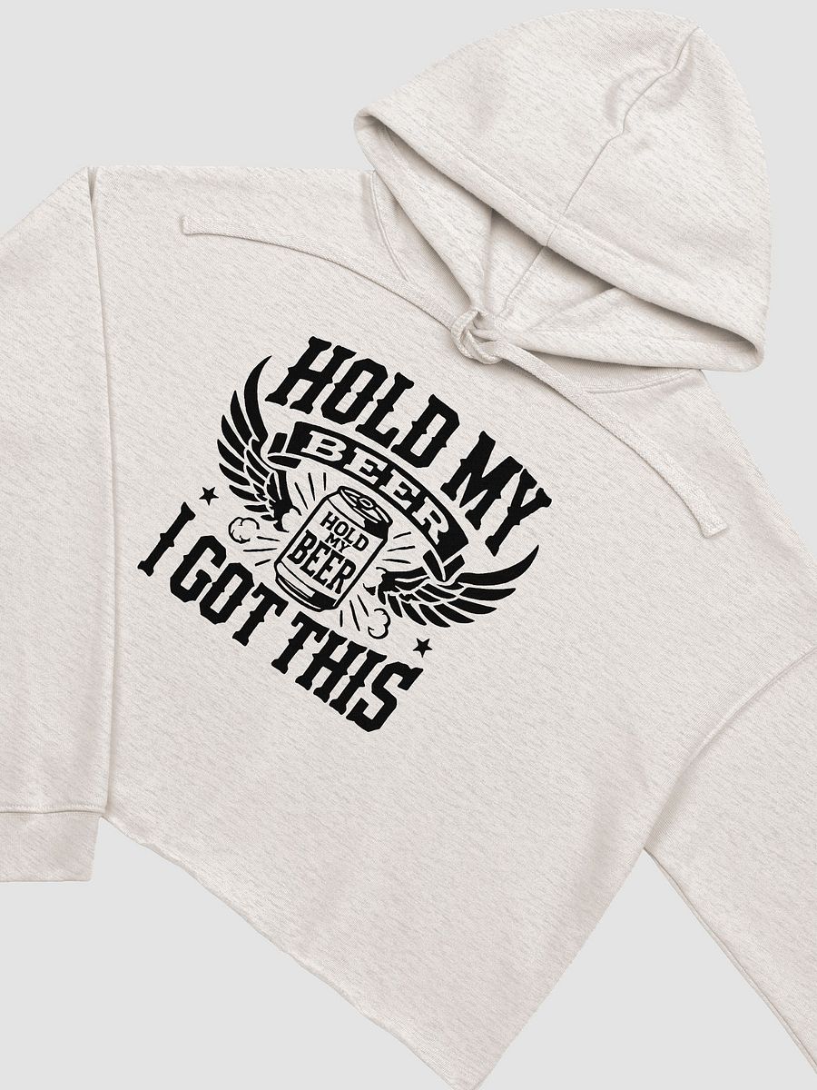 HOLD MY BEER – Crop Hoodie for the Bold Ones product image (3)