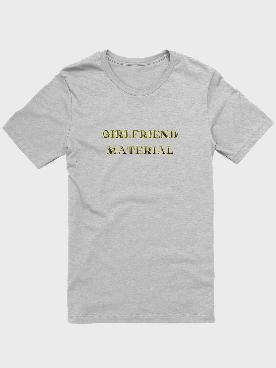 Girlfriend Material - T-Shirt product image (2)