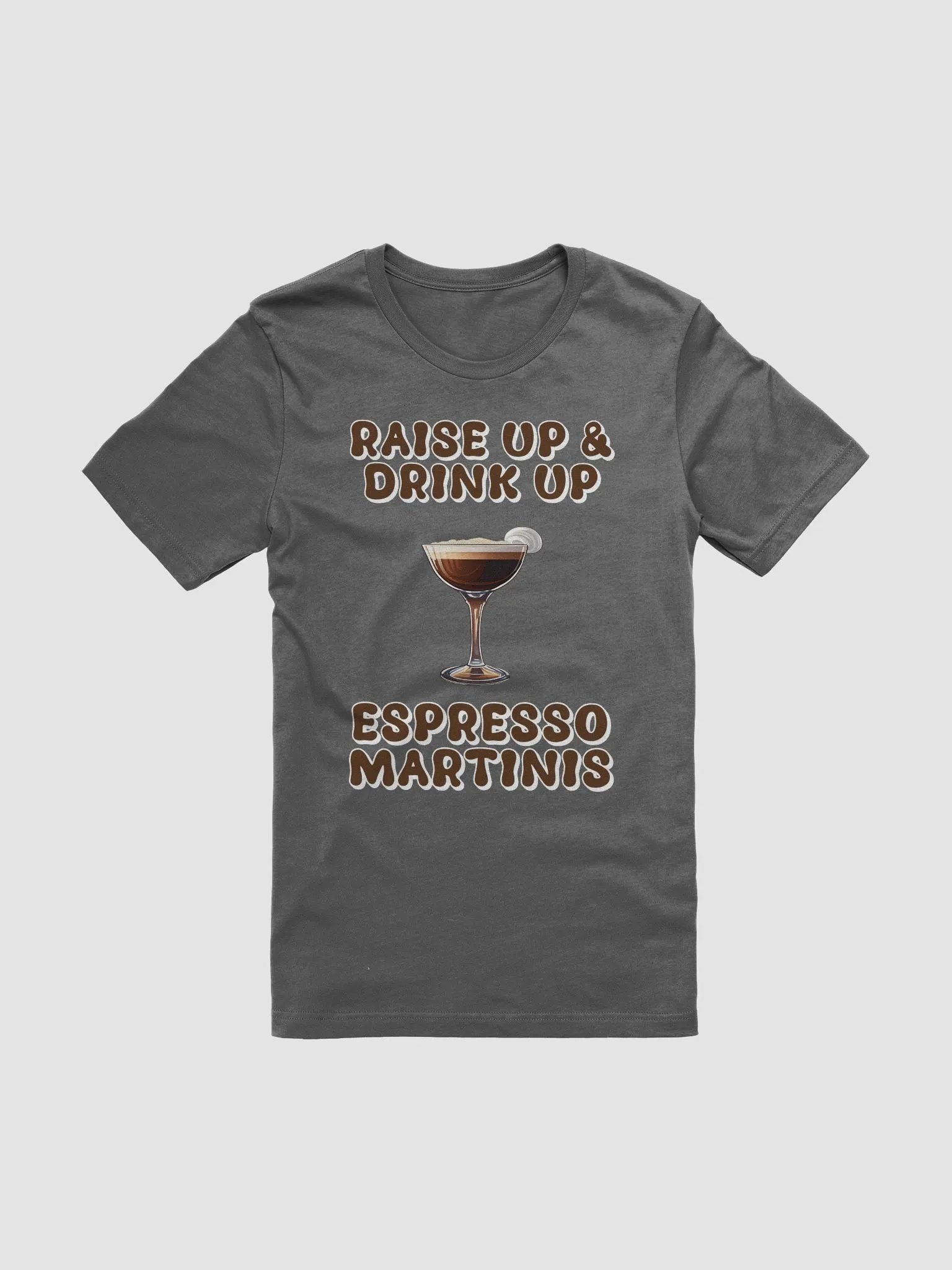 Raise Up And Drink Up - Coffee Lover's Design T-shirt product image (4)