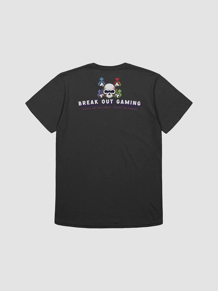 Break Out Gaming T's product image (2)