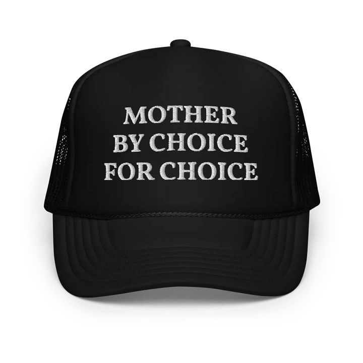 Mother by Choice - Pro Choice Feminist - Embroidered Hat Trucker Cap product image (1)