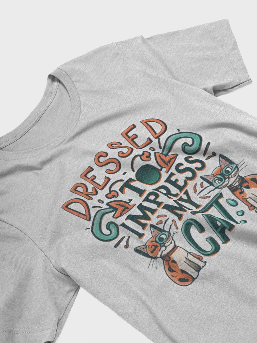 Dressed to impress my cat T-shirt - v3 product image (4)