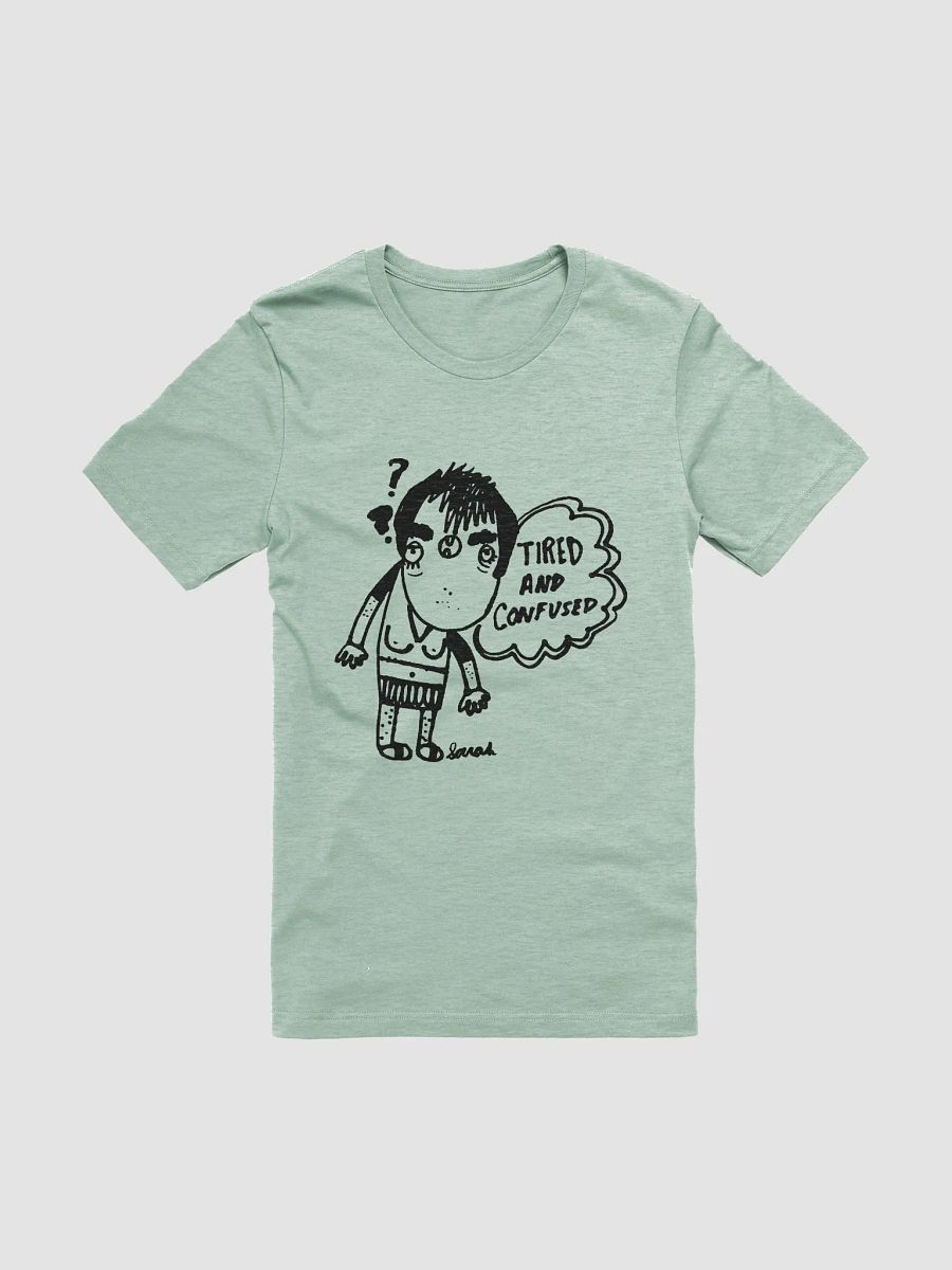 Tired and Confused product image (1)