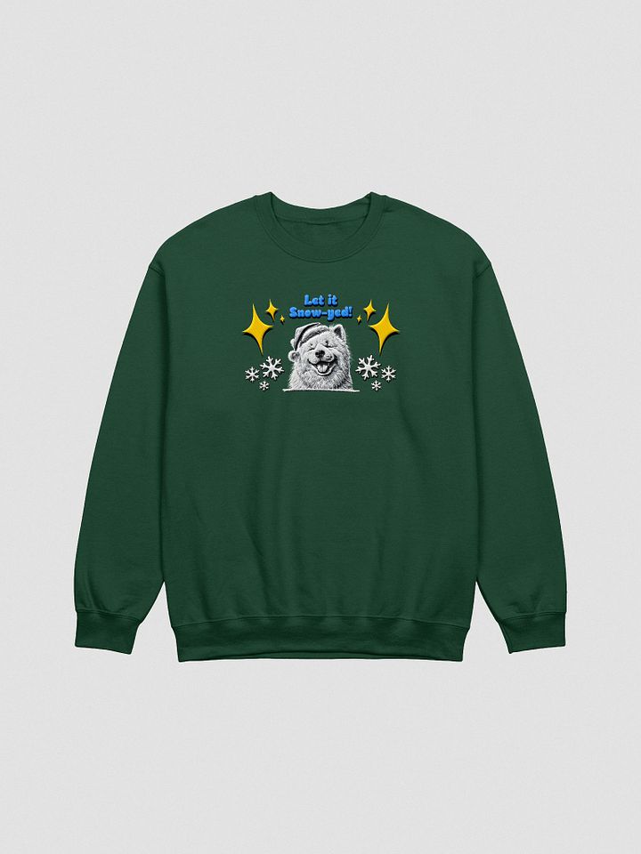 "LET IT SNOW-YED!" / EMBROIDERED CHRISTMAS SWEATSHIRT product image (8)