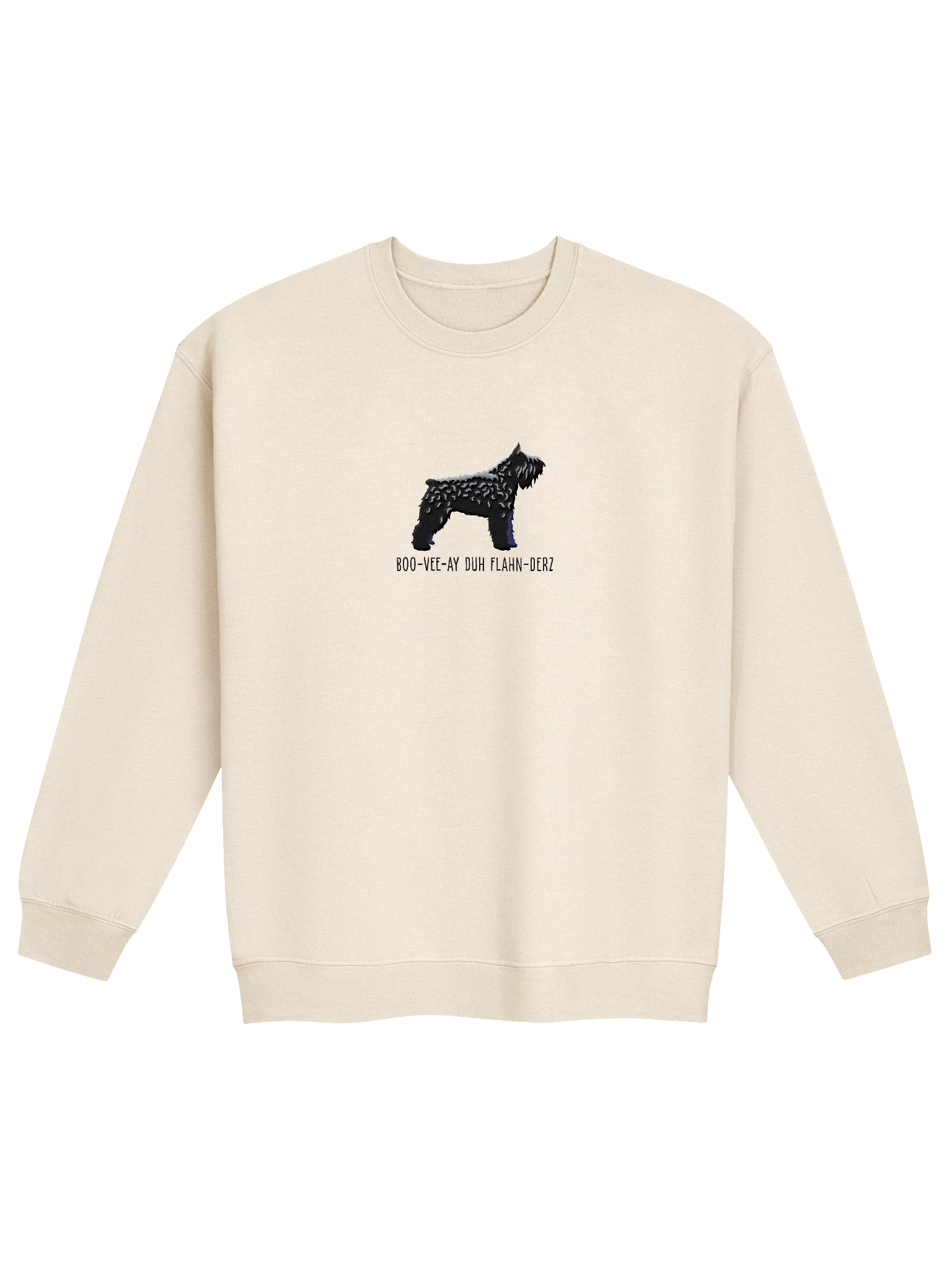 Boo-Vee-Ay Duh Flahn-Derz Sweatshirt (Embroidered) of a Bouvier Des Flandres(Black, Cropped Ears) product image (21)
