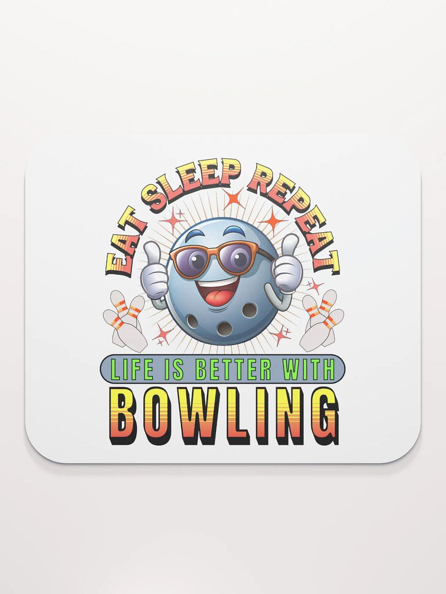 Eat Sleep Repeat Thumbs Up Bowling Ball Bonanza Mouse Pad product image (1)