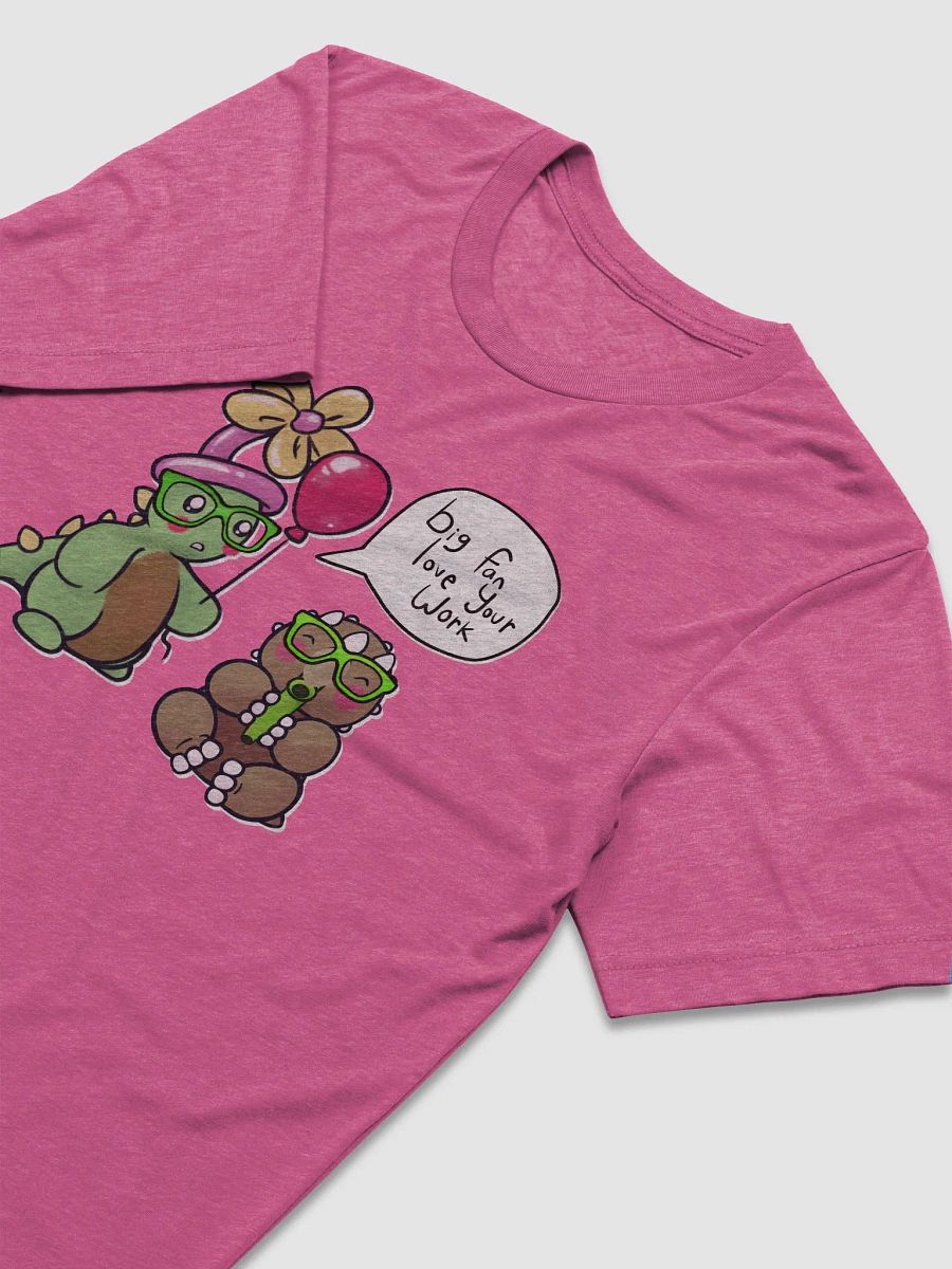 Big fan, love your work tri-blend tee product image (25)