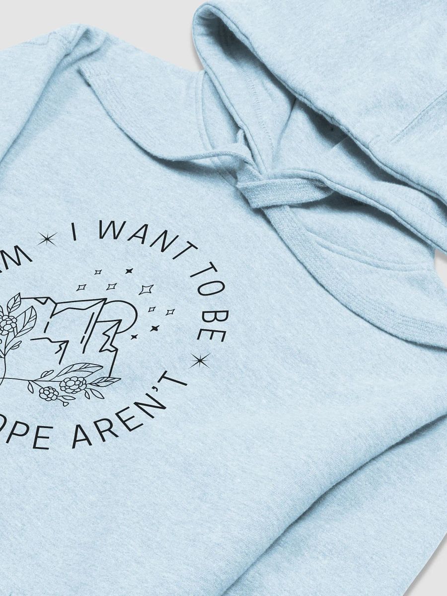 I want to be where the people aren't hoodie product image (3)