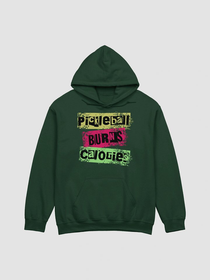 Pickleball Burns Calories Grunge Hoodie product image (5)