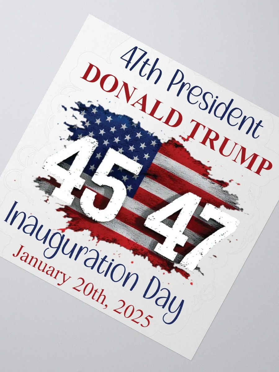 47th President Inauguration Day Sticker product image (6)