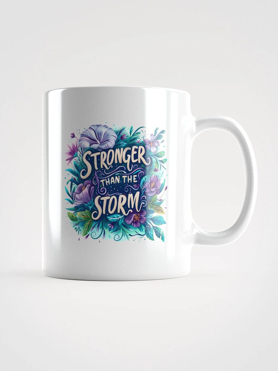 Stronger than the Storm Coffee Mug product image (1)