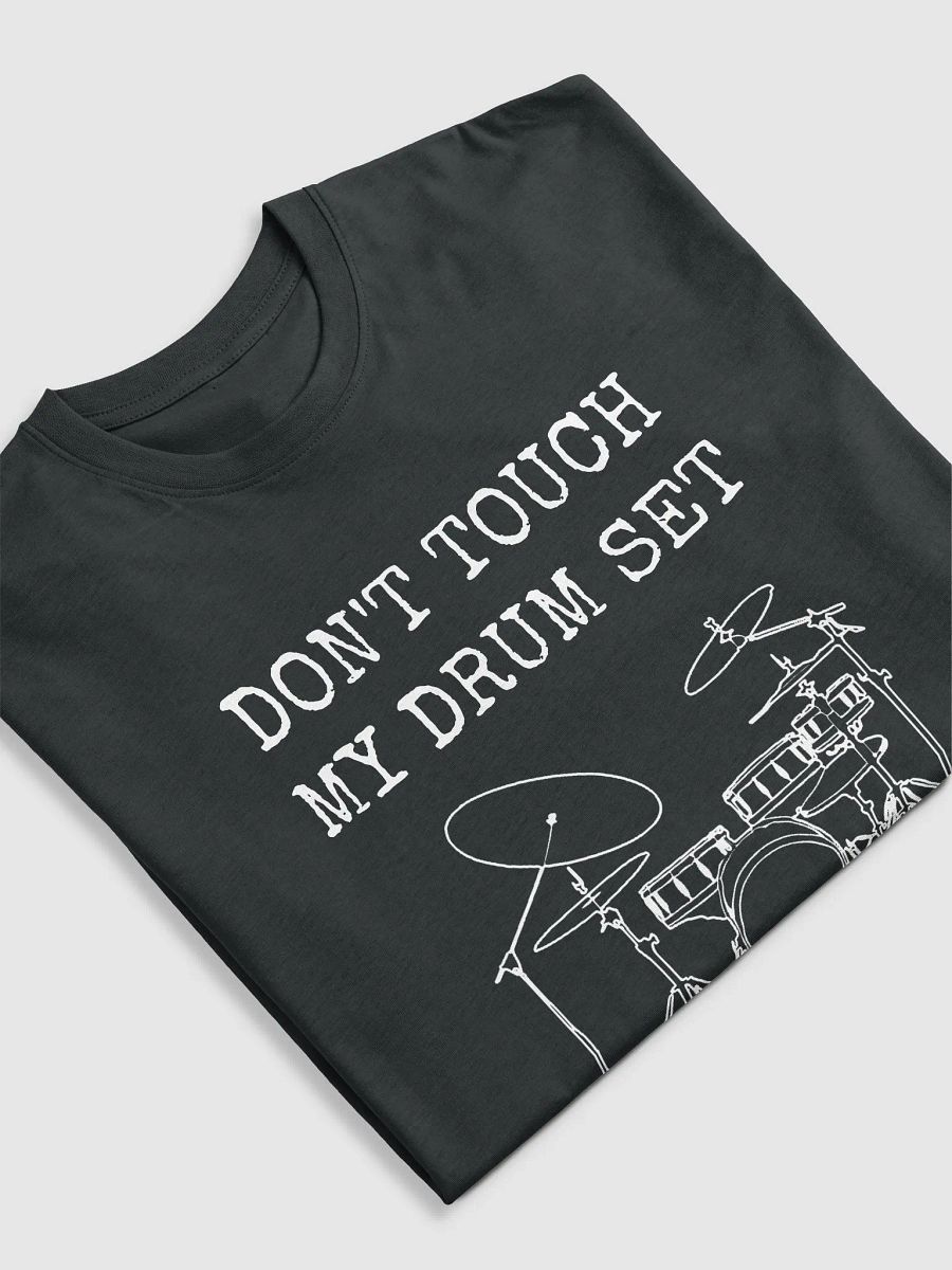 Don't Touch My Drum Set premium shirt product image (13)