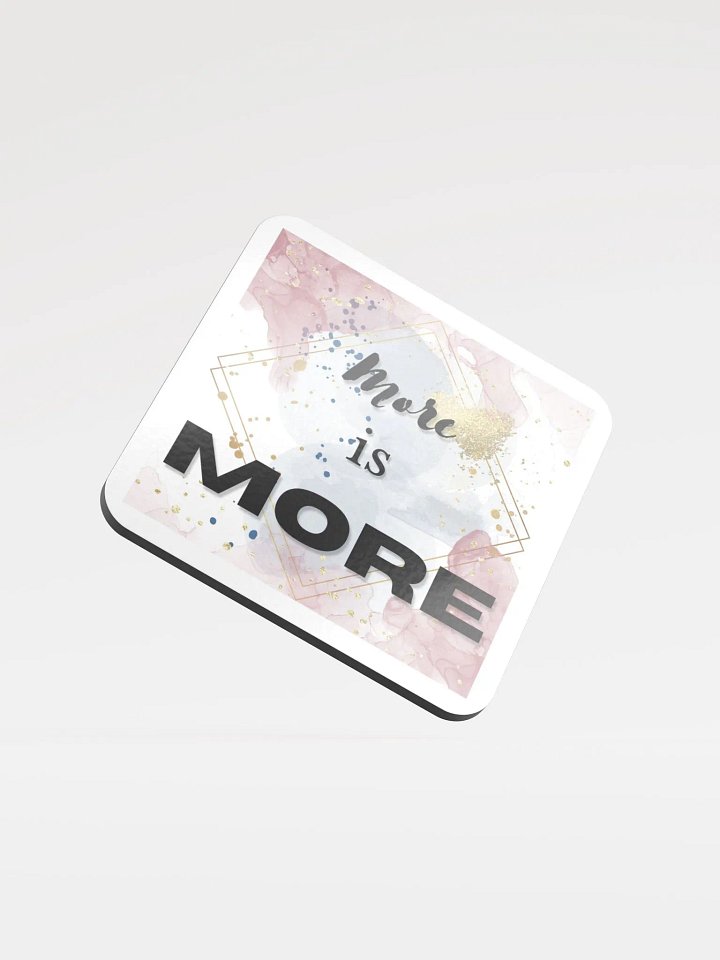 More Is MORE Pink Coaster product image (1)