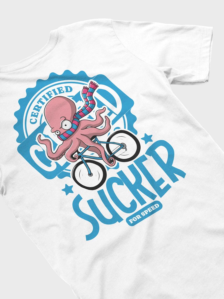 Certified Sucker for Speed Cycling T-Shirt – Funny Octopus Bike Rider Tee for Cyclists product image (4)
