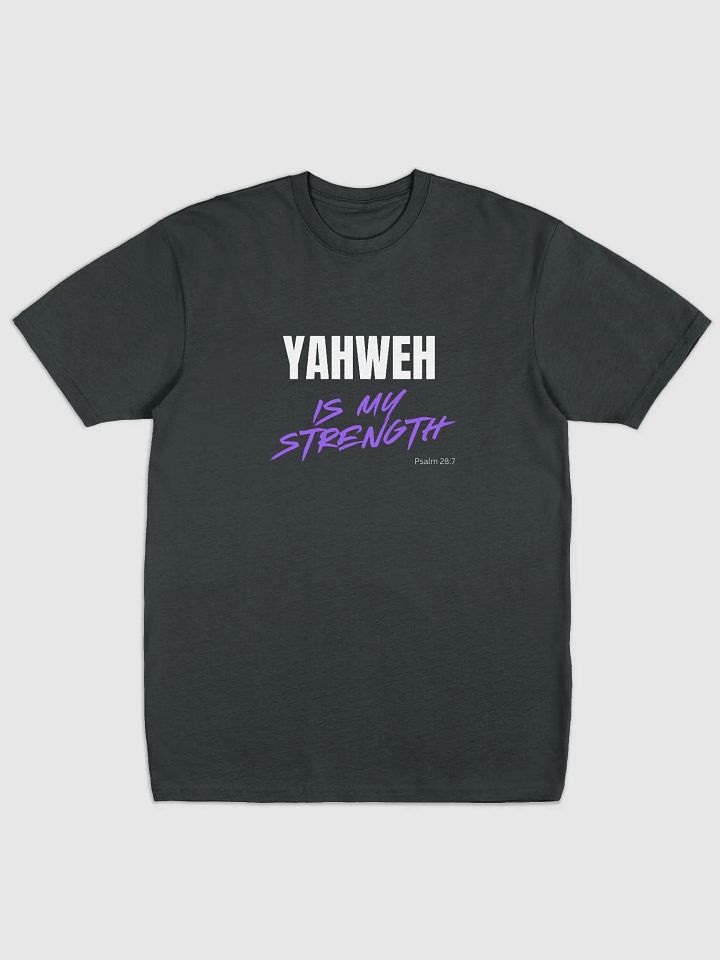 YAHWEH IS MY STRENGTH (F) product image (1)