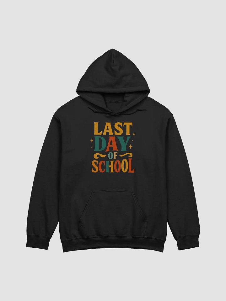 Last Day of School Hoodie – Vintage Bold Teacher Pullover product image (5)