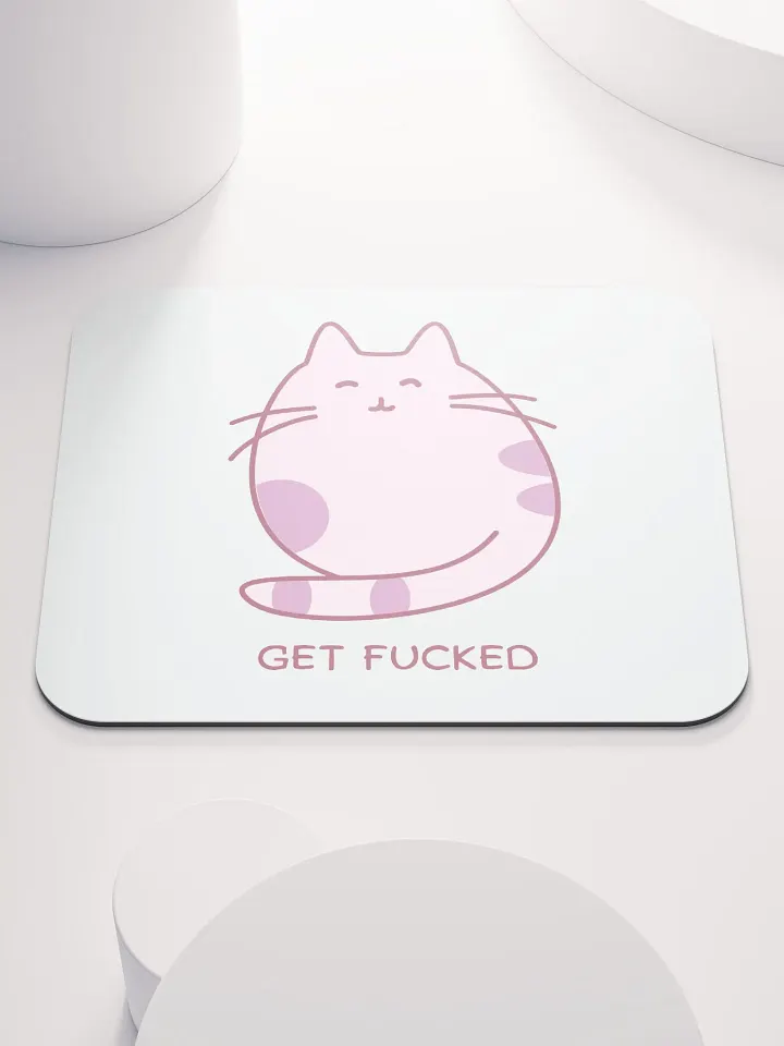 Get Fucked Mouse Pad product image (1)
