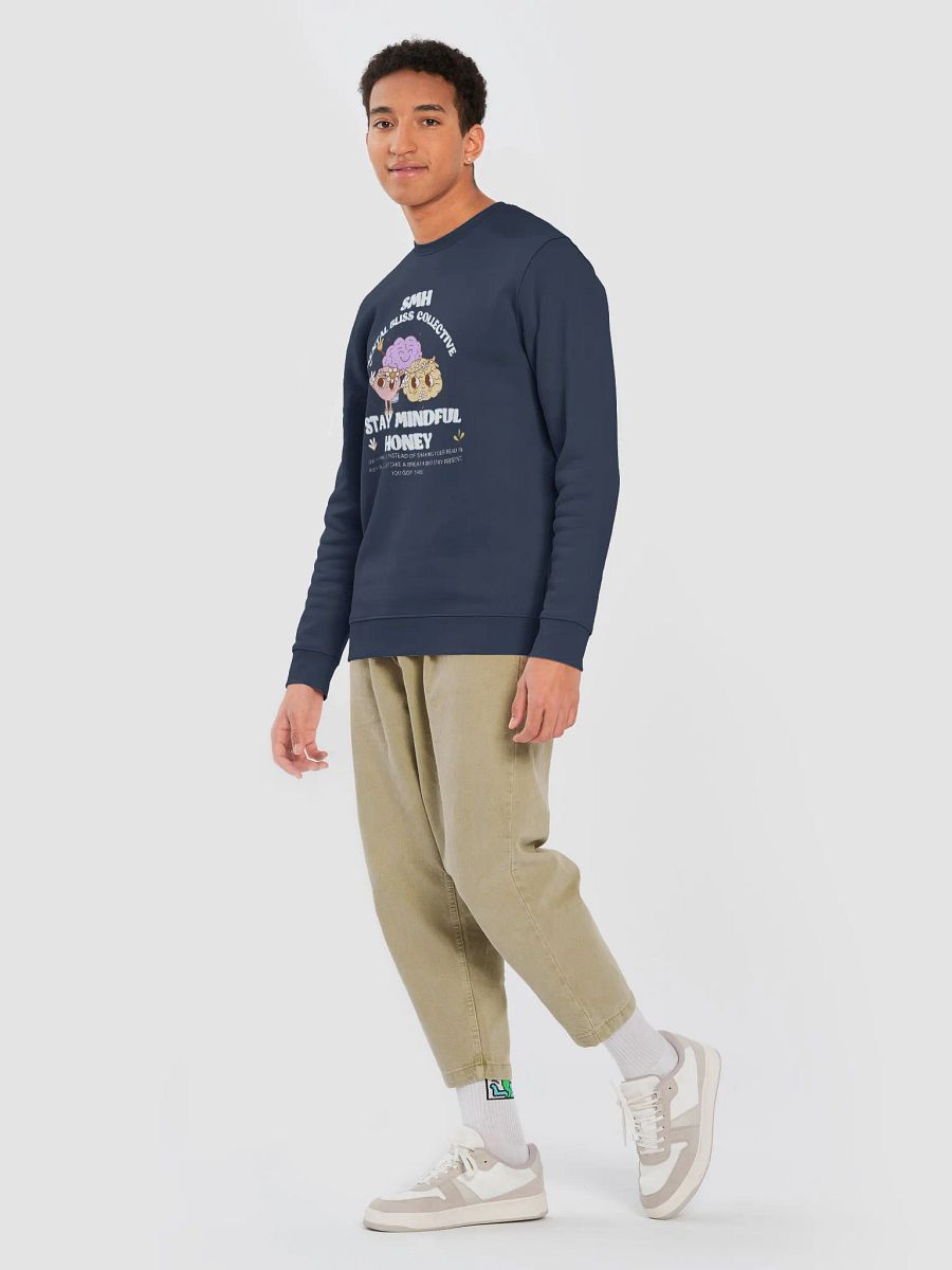SMH Stay Mindful Honey Unisex Mental Bliss Collective Organic Cotton Sweatshirt– Cultivate Mindfulness and Patience product image (17)