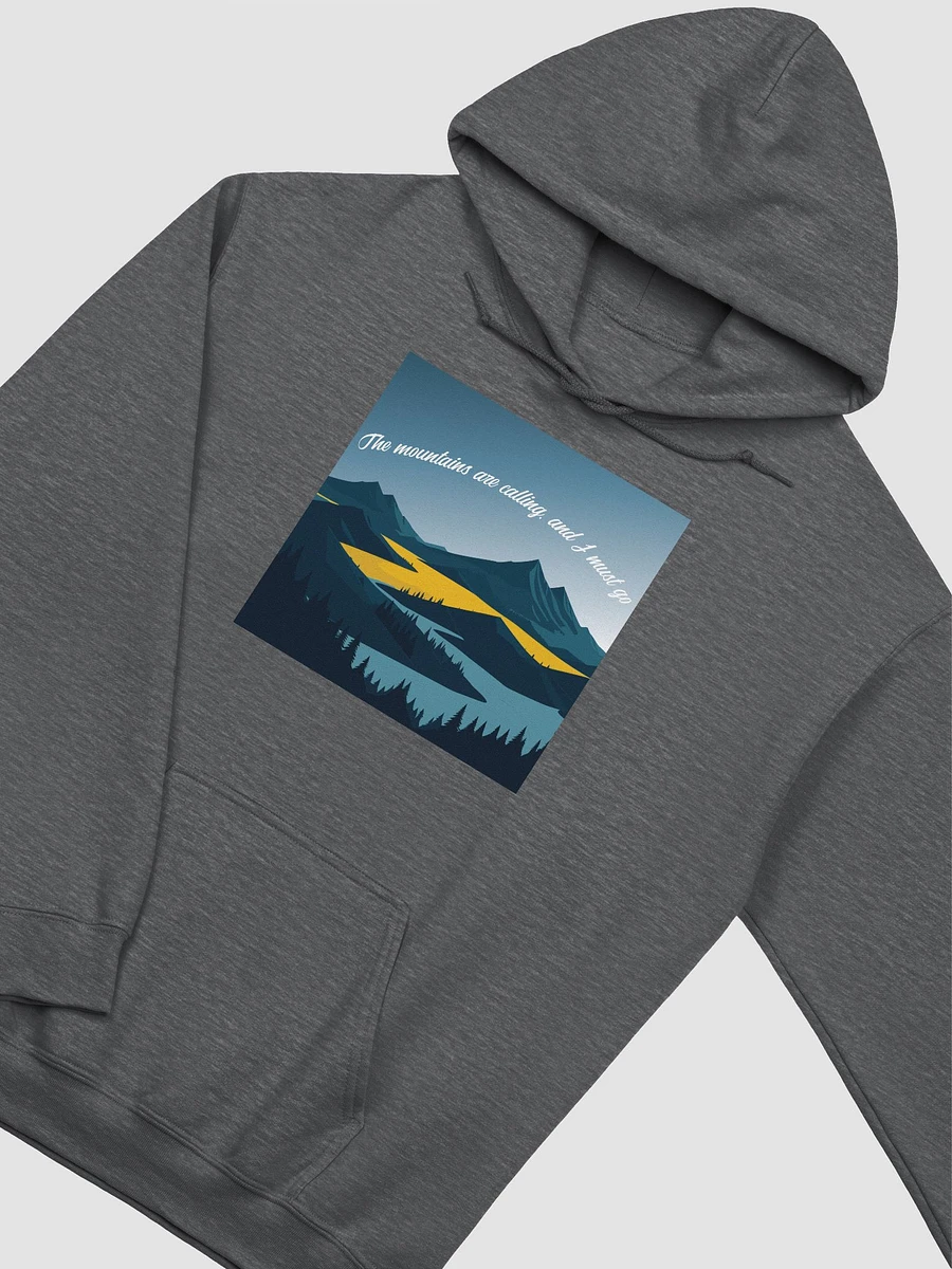 The mountains are calling, and I must go. product image (16)