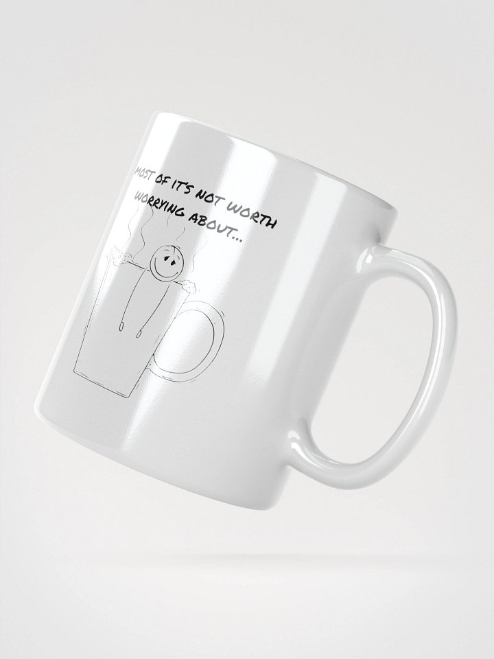 “Not Worth Worrying About” Mug product image (5)