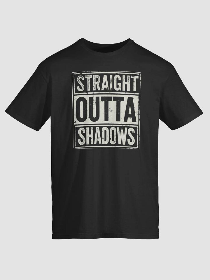 Straight Outta Shadows – Ninja Stealth Mode T-Shirt product image (1)