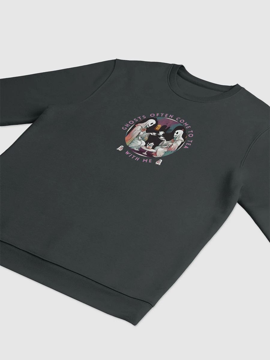 Ghosts often come to tea with me Unisex Sweatshirt product image (11)