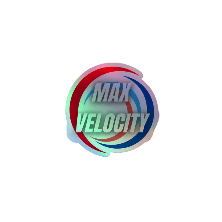 Max Velocity Holographic Sticker product image (1)