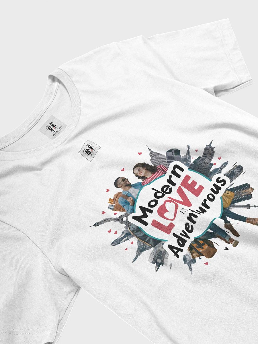 Modern Love Is Adventurous Unisex T-Shirt product image (3)