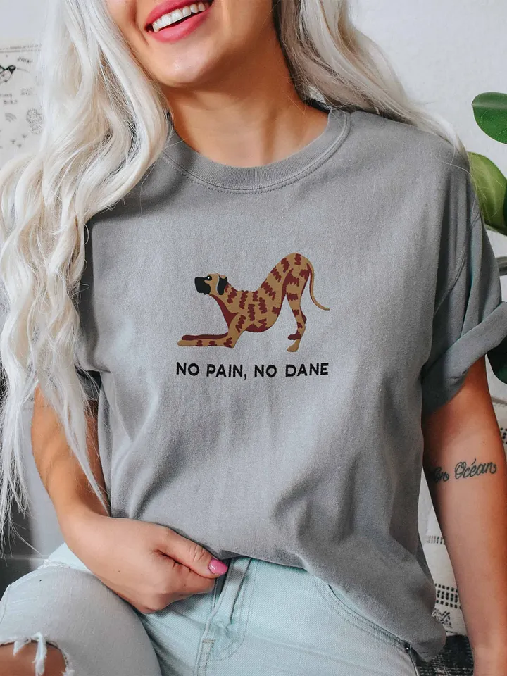 No Pain, No Dane T-Shirt(Embroidered) of a Great Dane(Brindle) product image (2)