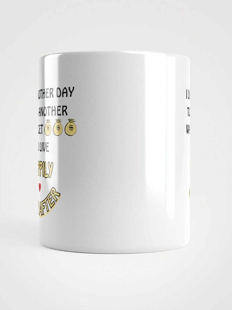 I Live Another Day Motivational Mug product image (5)