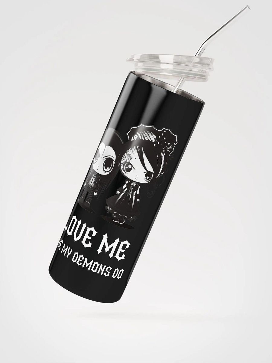 Embrace Gothic Romance: 'Love Me Like My Demons Do' Stainless Steel Tumbler for a Darkly Delightful Valentine's Day! 🖤 product image (2)
