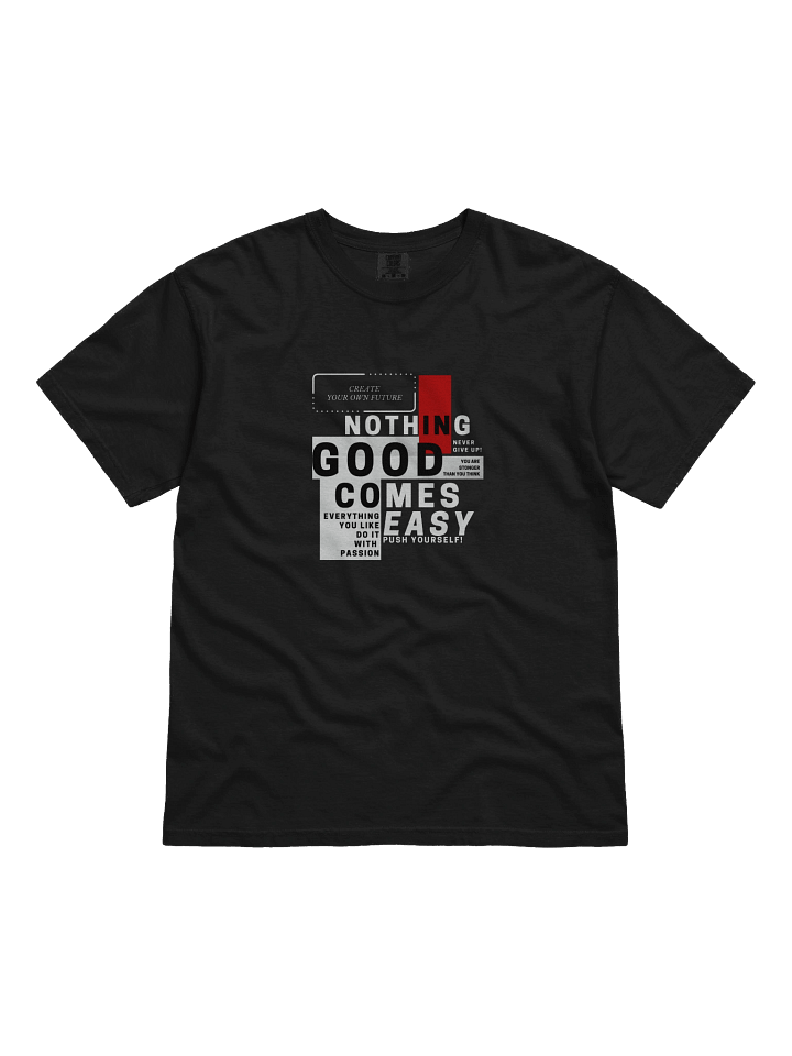 nothing good comes easy product image (1)