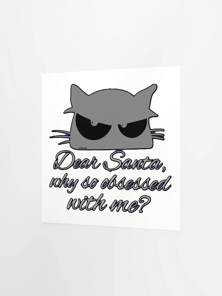 DEAR SANTA, WHY SO OBSESSED WITH ME? product image (19)