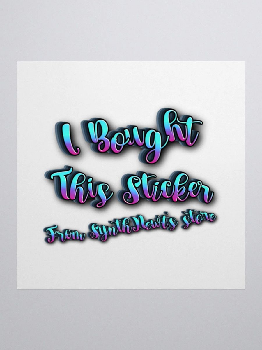 I Bought This Sticker product image (1)