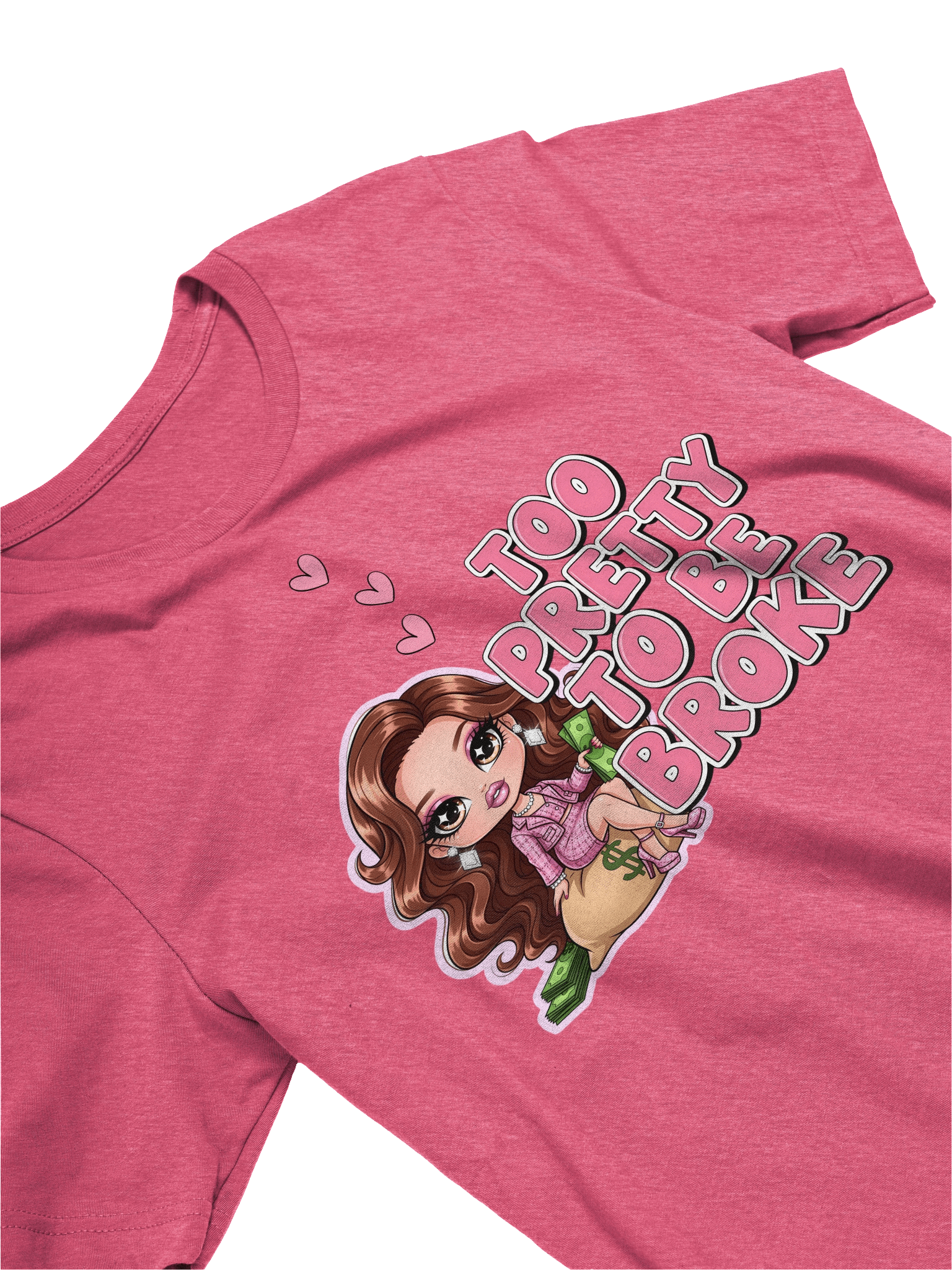 Too Pretty To Be Broke T-Shirt – Glamorous Doll Tee, Bold Pink Letters, Wonky Cartoon Text, Money Boss Shirt, Girl Power Top product image (23)
