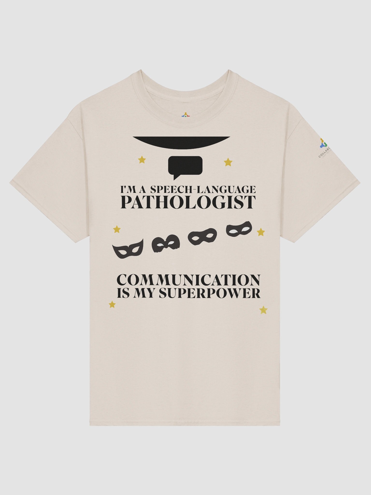 I am a Speech-Language Pathologist. Communication is My Superpower T-Shirt product image (1)