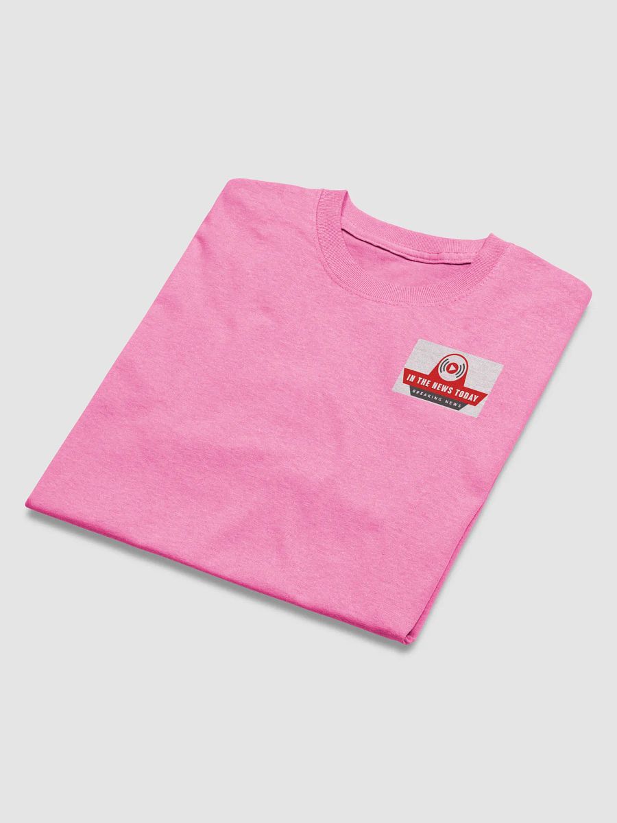 In the News Today T-Shirt product image (3)