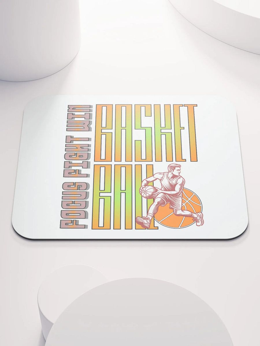 Focus Fight Win Basketball Mouse Pad product image (1)