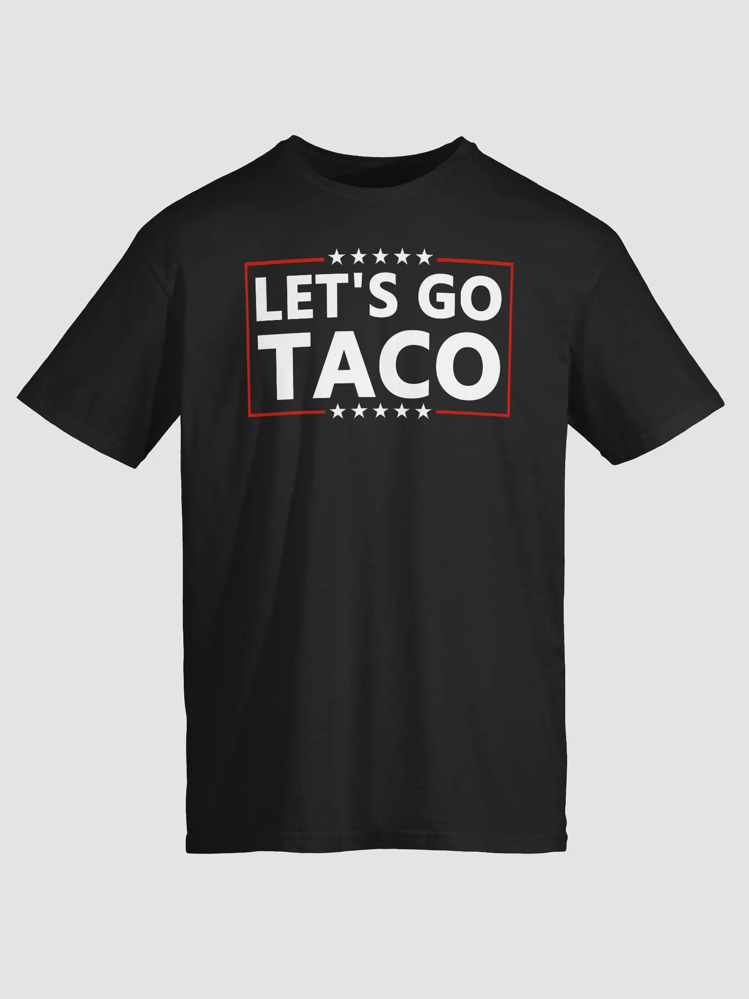 Let's Go Taco Shirt product image (2)