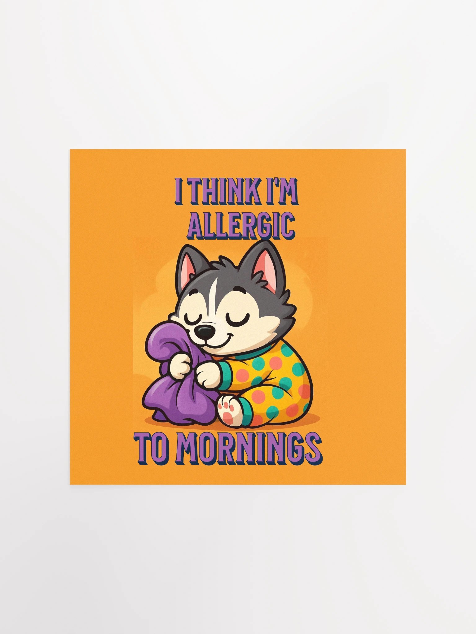 ALLERGIC TO MORNING HUSKY product image (1)
