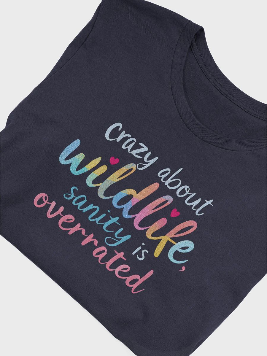 Crazy About Wildlife T-Shirt, Funny Animal Lover Tee, Vet Nurse Gift, Wildlife Rescue Shirt, Colorful Nature Graphic Tee, Unisex Conservation T-shirt product image (2)