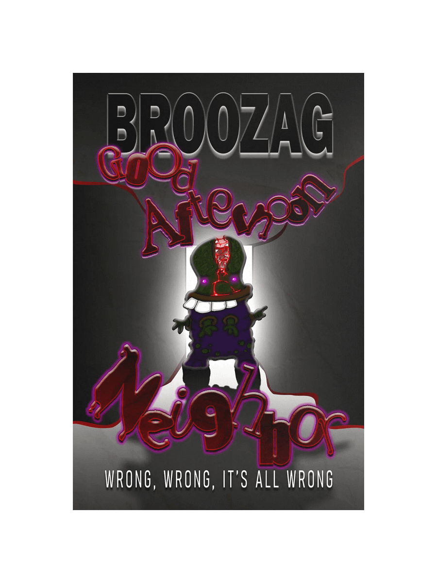 Broozag: Good Afternoon Neighbor Poster product image (11)