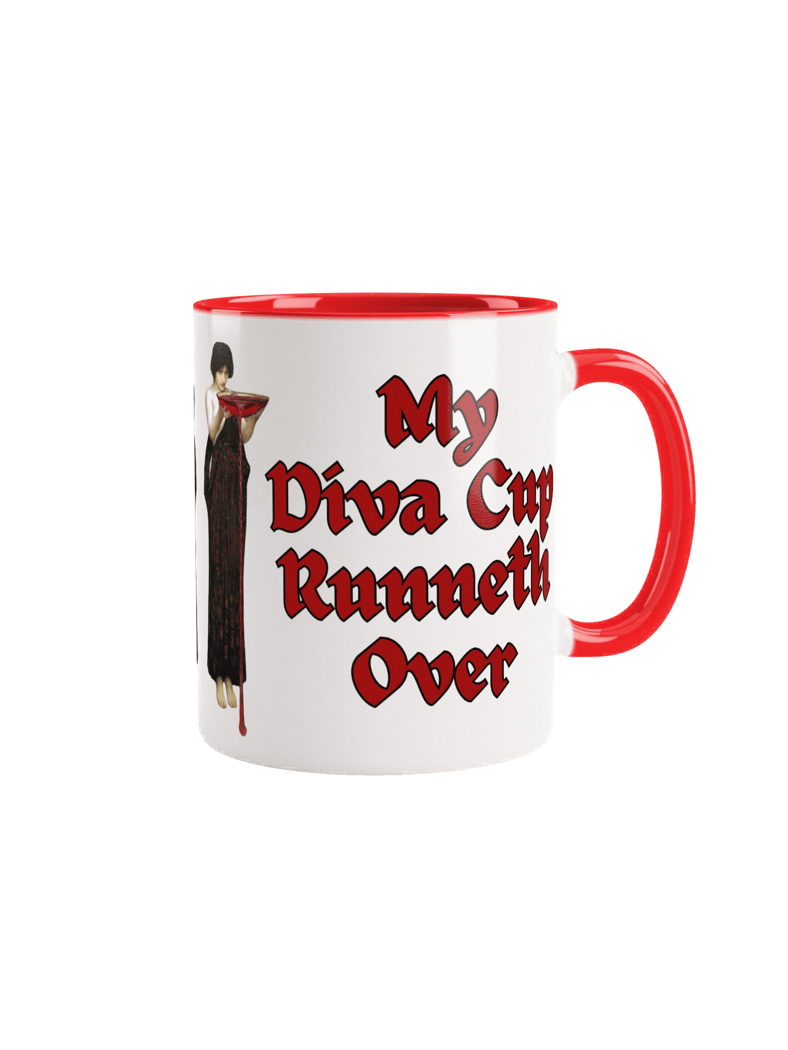 My Diva Cup Runneth Over coffee mug product image (1)