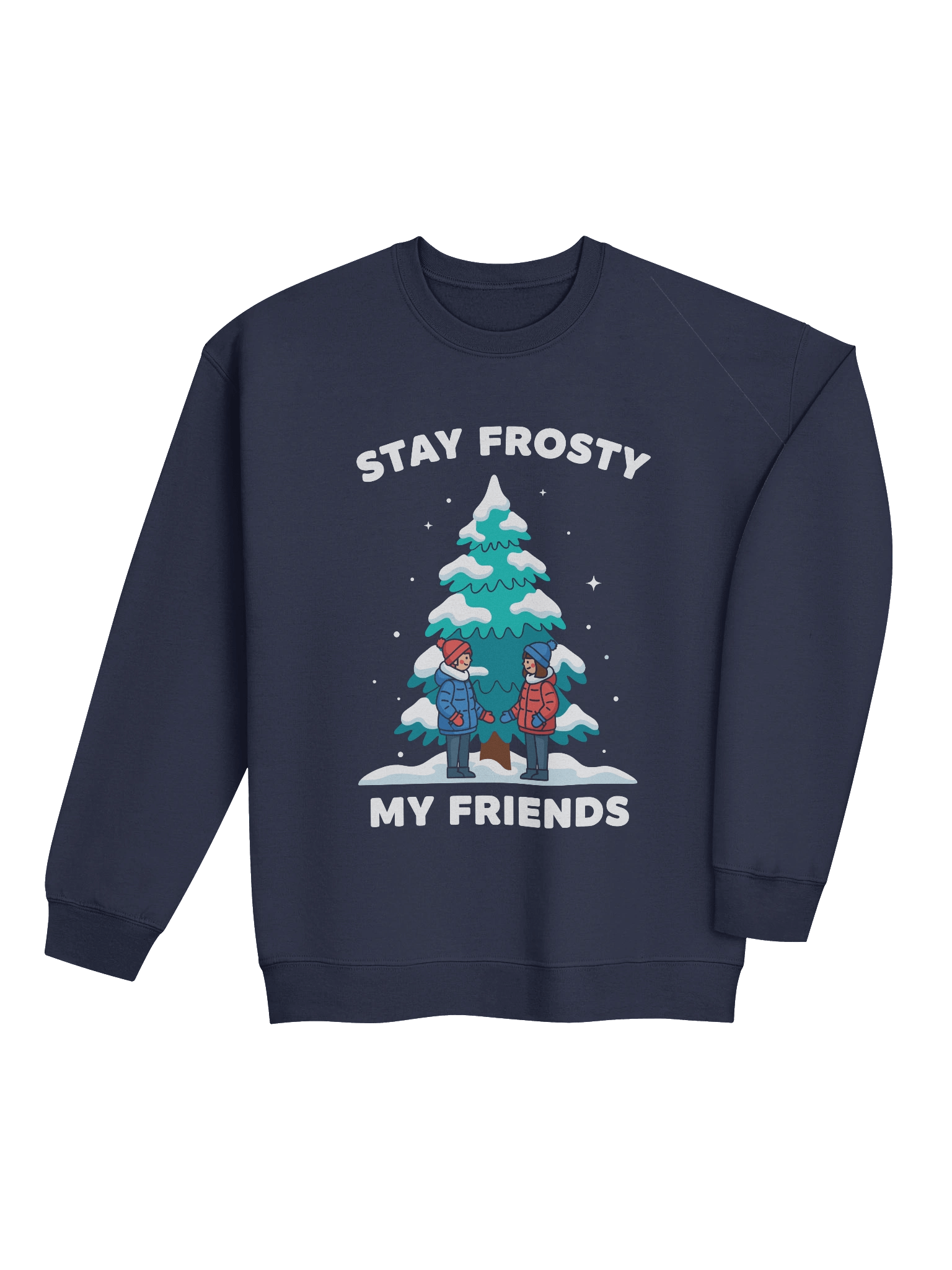 Stay Frosty My Friends - Crewneck product image (3)