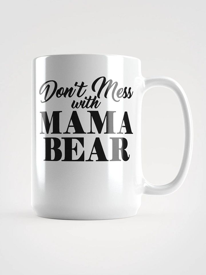 Mama bear- mug product image (1)