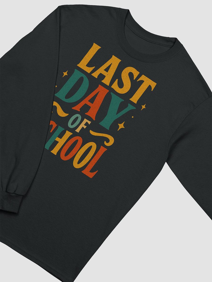 Last Day of School Long Sleeve – Bold Retro Teacher Shirt product image (23)