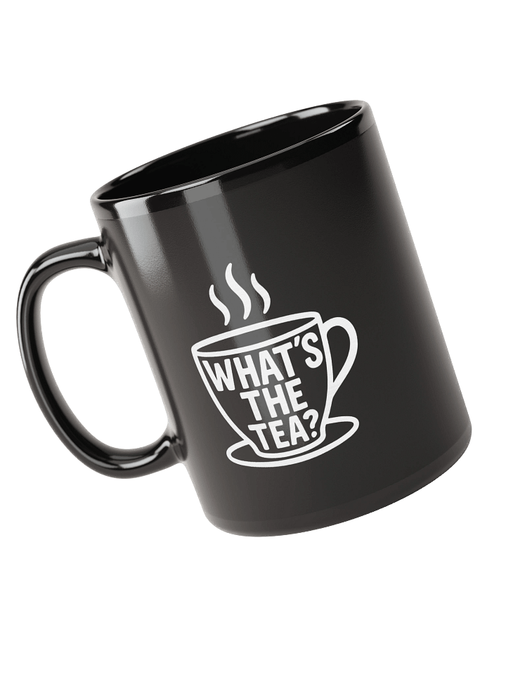 What's The Tea? Mug - Black product image (2)