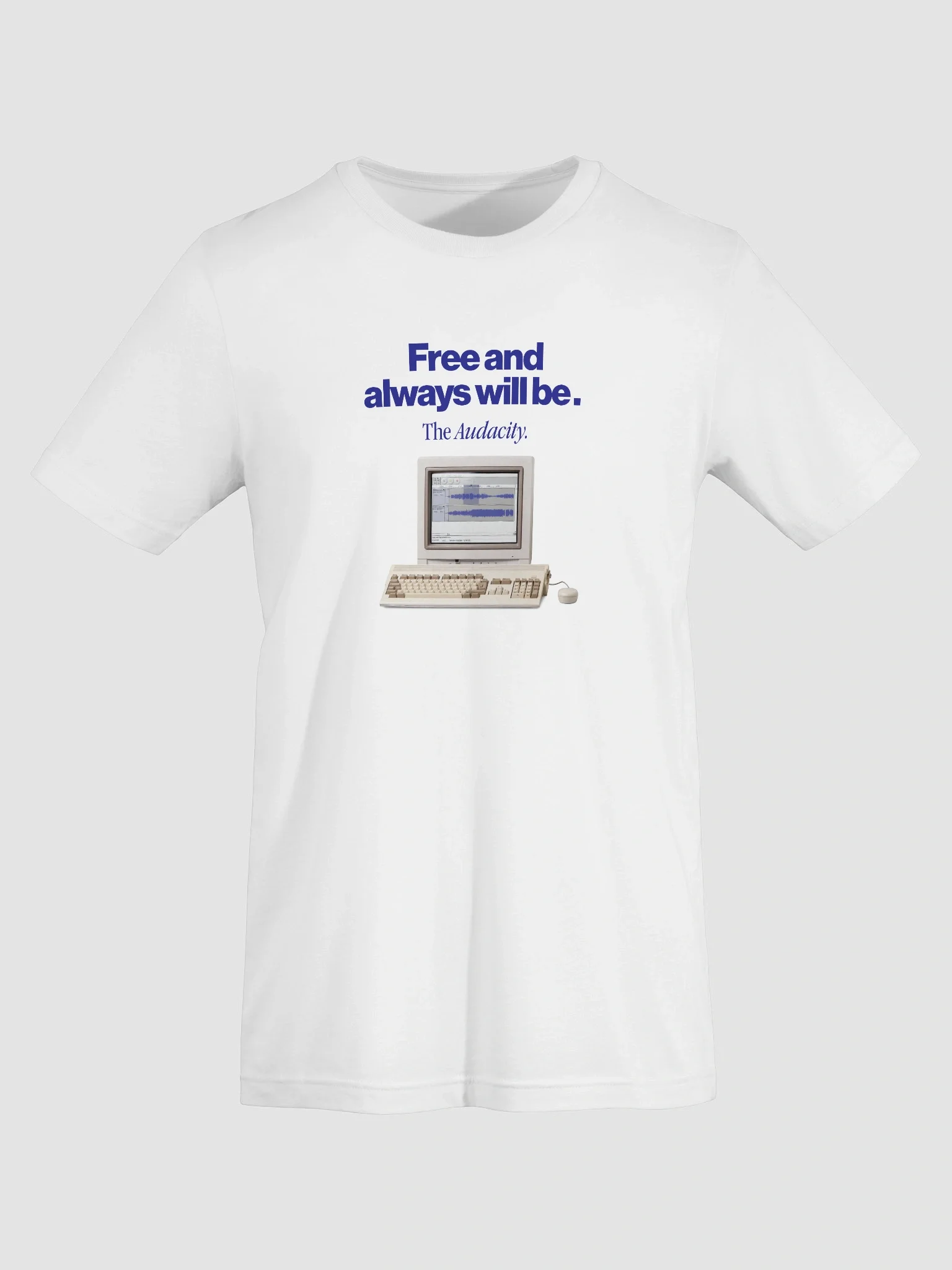 Audacity T-Shirt "Free and always will be" product image (43)