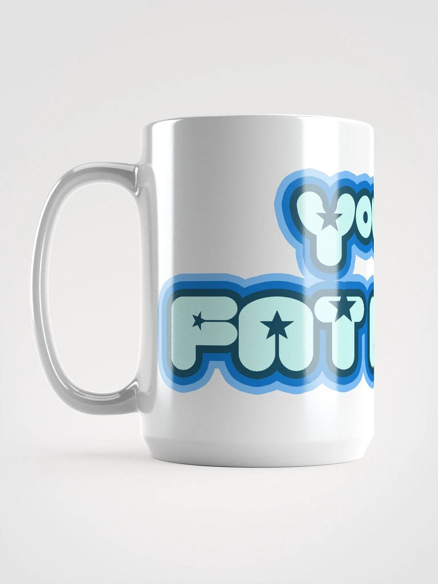 You Like Fat Boys! Mug product image (6)