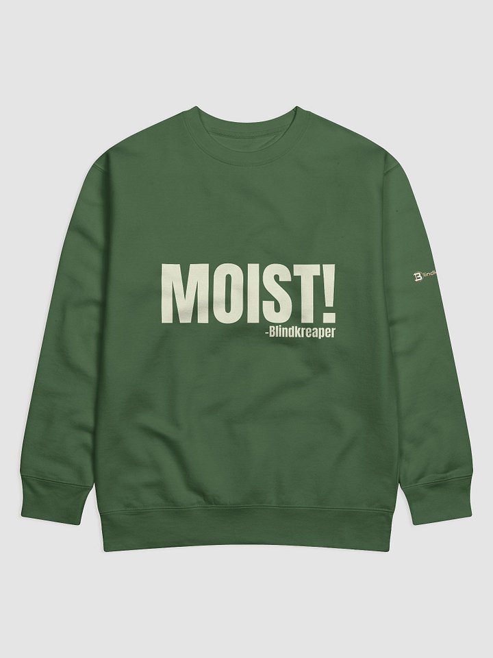 Moist! Sweatshirt product image (1)